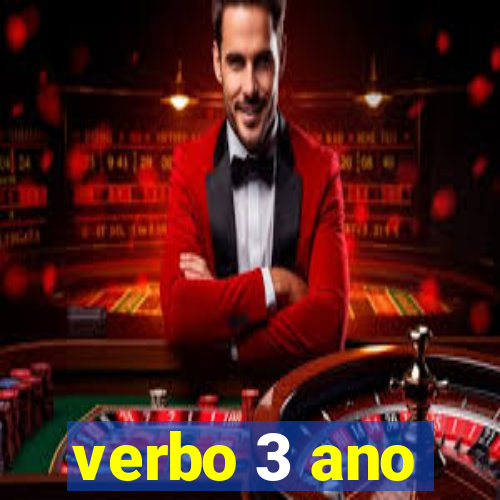 verbo 3 ano